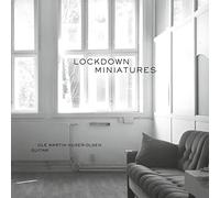 Ole Martin Huser-Olsen - Lockdown Miniatures