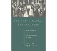 Ole Peter Grell The Scandinavian Reformation (Copertina rigida)