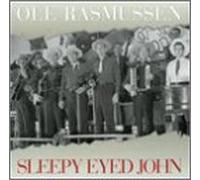 Ole Rasmussen - Sleepy Eyed John