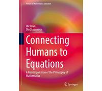 Ole Ravn Ole Skovsmose Connecting Humans to Equations (Copertina rigida)