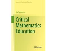 Ole Skovsmose Critical Mathematics Education (Copertina rigida)