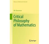 Ole Skovsmose Critical Philosophy of Mathematics (Copertina rigida)