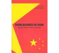 Ole Stegmann Mikkelsen Doing Business in China (Tascabile)
