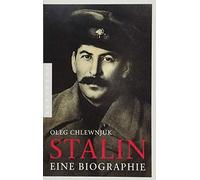 Oleg Chlewnjuk Helmut Dierlamm Stalin: Eine Biographie (Tascabile)