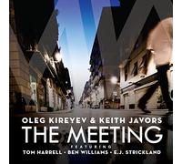 Oleg Kireyev - The Meeting (Deluxe Edition)