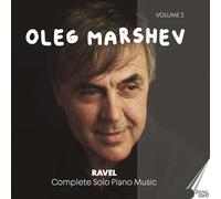 Maurice Ravel Ravel: Complete Solo Piano Music - Volume 3 (CD) Album