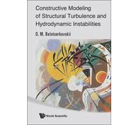 Oleg Mikhailovi Constructive Modeling Of Structural Turbulenc (Copertina rigida)