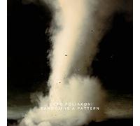 Oleg Paliakov - Random Is a Pattern