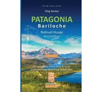 Oleg Senkov PATAGONIA, Nahuel Huapi National Park, Bariloche, hiking (Tascabile)