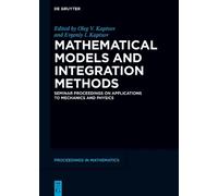 Oleg V. Kaptsov Mathematical Models and Integration Methods (Copertina rigida)
