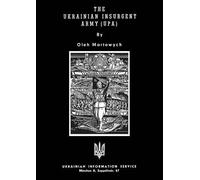 The Ukrainian Insurgent Army (Upa)