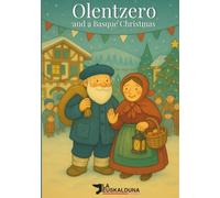 Olentzero and a Basque Christmas
