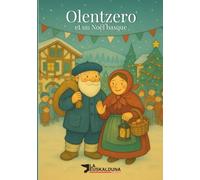 Olentzero et un Noël basque