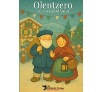 Olentzero y una Navidad Vasca