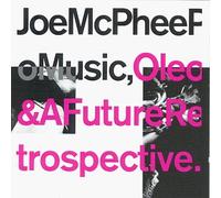 Oleo & A Futur Retrospective