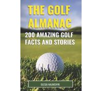Olesia Naumchyk The Golf Almanac (Tascabile)