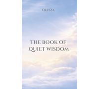 OLESZA: The Book of Quiet Wisdom