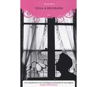 Elliot – Olga a Belgrado