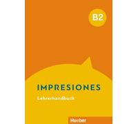 Olga Balboa Sánchez Impresiones B2: Lehrerhandbuch (Tascabile)