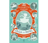 Olga de papel. El viaje extraordinario
