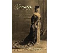 Olga Hendrikoff A Countess in Limbo (Tascabile)