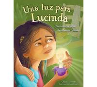 Olga Herrera Olga Herrera Una luz para Lucinda (Copertina rigida)