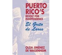 Olga Jimenez de Wagenheim Puerto Rico's Revolt for Independence (Tascabile)