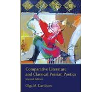 Olga M. Davidso Comparative Literature and Classical Persian Poetic (Tascabile)