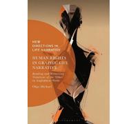 Olga Michael Human Rights in Graphic Life Narrative (Tascabile)