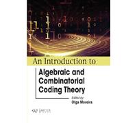 Olga Moreira An Introduction to Algebraic and Combinatorial C (Copertina rigida)