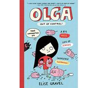 Elise Gravel Olga: Out of Control (Copertina rigida) Olga