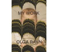 Olga Ravn My Work (Tascabile)