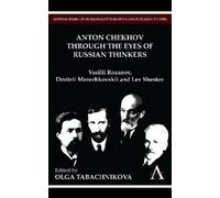 Olga Tabachnikova Anton Chekhov Through the Eyes of Russian Thinkers (Tascabile)