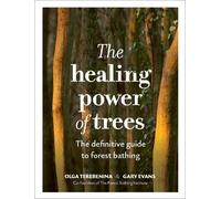 Olga Terebenina Gary Evans The Forest Bathin The Healing Pow (Copertina rigida)