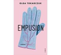 Olga Tokarczuk Empusion: Eine natur(un)heilkundliche Schauer (Copertina rigida)