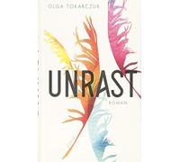 Olga Tokarczuk Esther Kinsky Unrast: . (Copertina rigida)