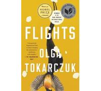 Olga Tokarczuk Flights (Tascabile)