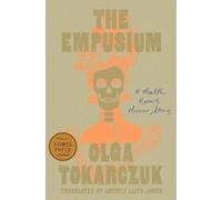 Olga Tokarczuk The Empusium (Copertina rigida)