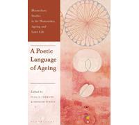 Olga V. Lehmann A Poetic Language of Ageing (Tascabile)