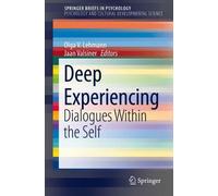 Olga V. Lehmann Deep Experiencing (Tascabile)