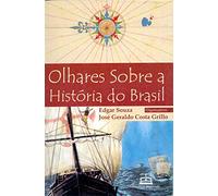 olhares sobre a historia do brasil