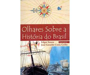 olhares sobre a historia do brasil