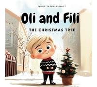 Oli and Fili: The Christmas Tree