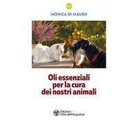 Oli essenziali per la cura dei nostri animali