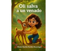 Oli salva a un venado: Olinda Marilin Portillo Mazariegos