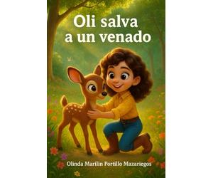 Oli salva a un venado: Olinda Marilin Portillo Mazariegos