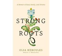 Olia Hercules Strong Roots (Copertina rigida)