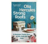 Olia Hercules Strong Roots (Copertina rigida)