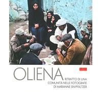Oliena. Ritratto di una comunità nelle fotografie di Marianne Sin-Pfältzer. Ediz. a colori