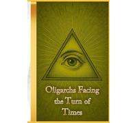 Oligarchs Facing the Turn of Times